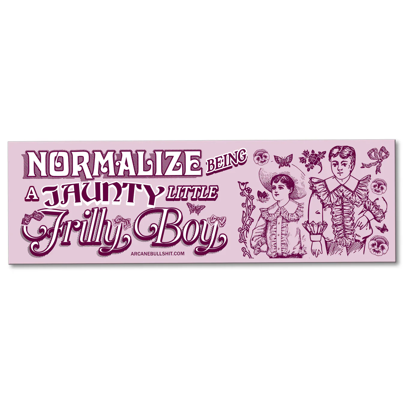 Arcane Bullshit Bumper Stickers - Image 20