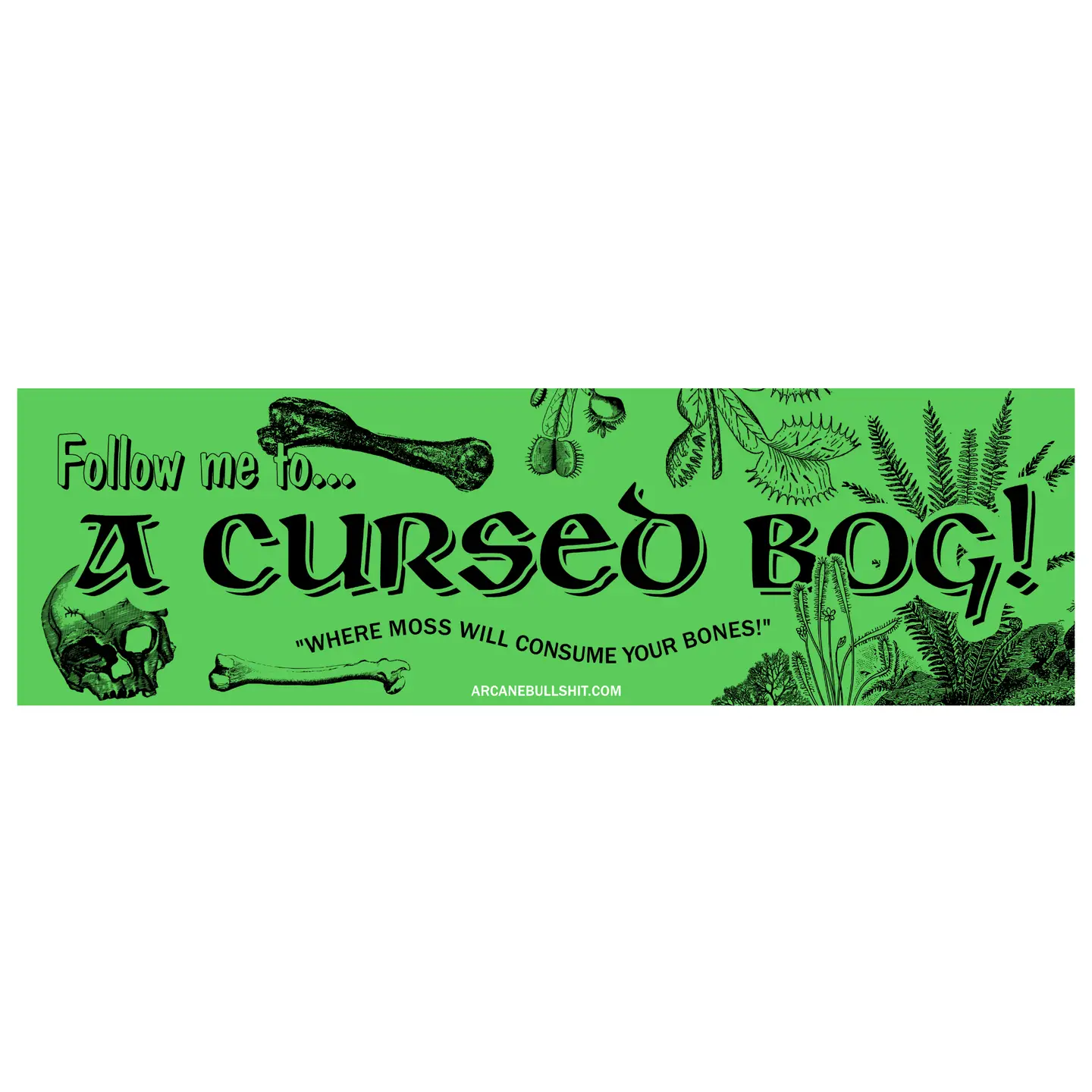 Arcane Bullshit Bumper Stickers - Image 4
