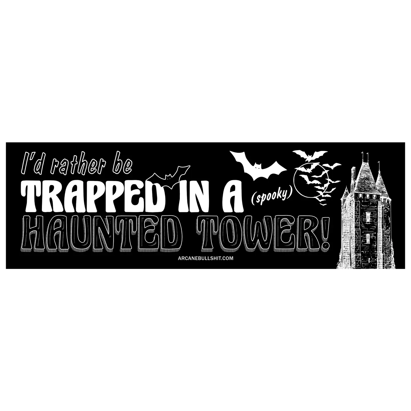 Arcane Bullshit Bumper Stickers - Image 6
