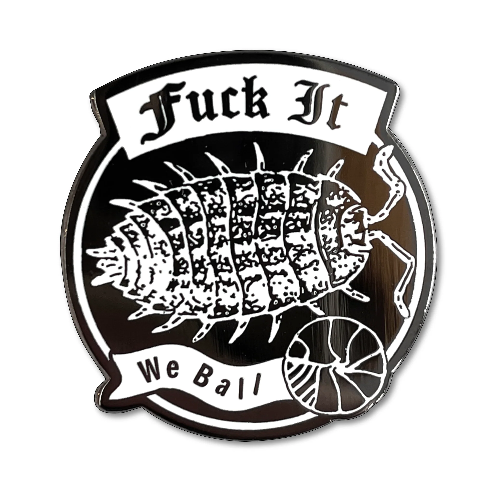 Fuck it, We Ball Pin - Image 2