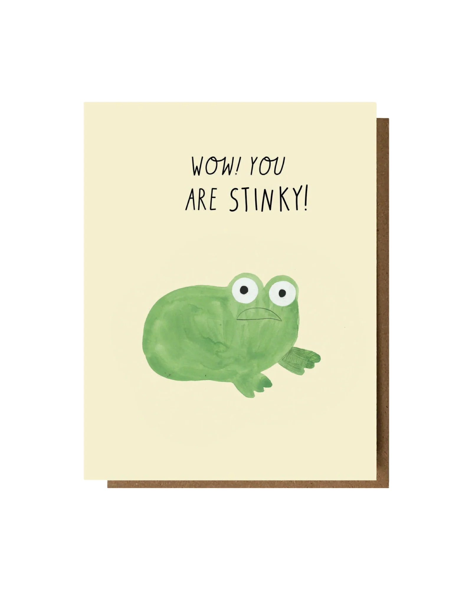 Wow! You Are Stinky Card
